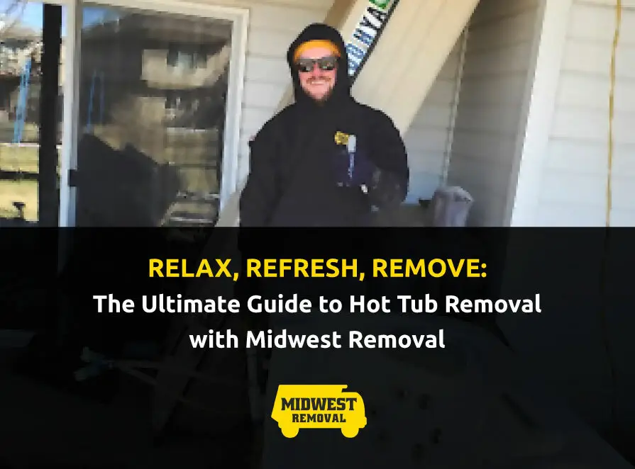 hot tub removal omaha