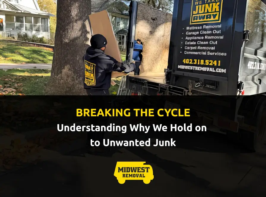 why we hold to unwanted junk