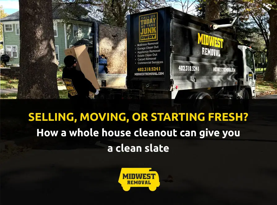 whole house clean-out omaha