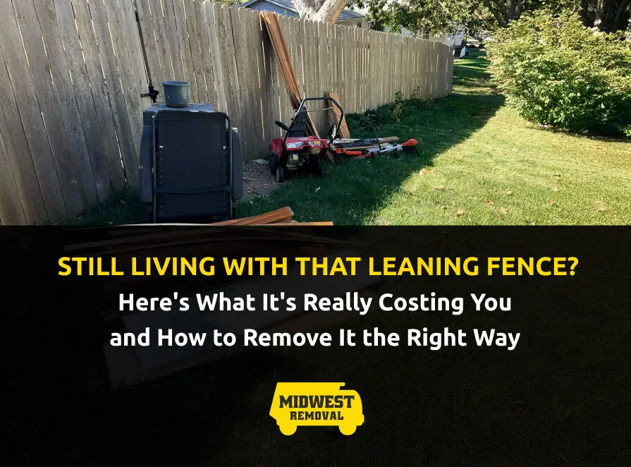leaning fence removal omaha